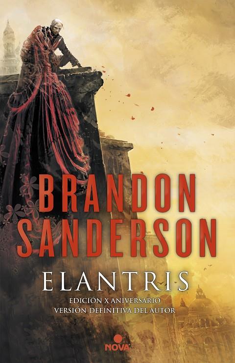 Elantris (ed 10 aniv. Versió definitiva de l'autor) | 9788466658843 | Sanderson, Brandon