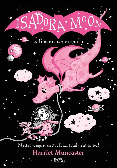 Isadora Moon 5 La Isadora Moon es fica en un embolic (edició especial) | 9788419191397 | Muncaster, Harriet