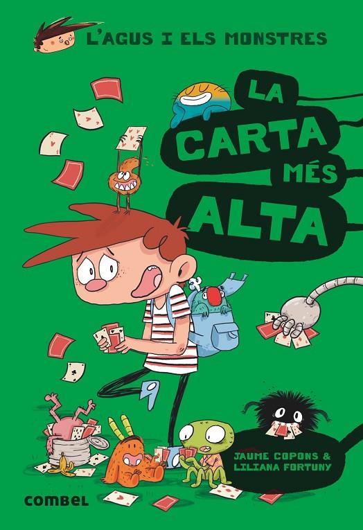 Carta més alta, la (L'Agus i els monstres 7) | 9788491012030 | Copons Ramon, Jaume