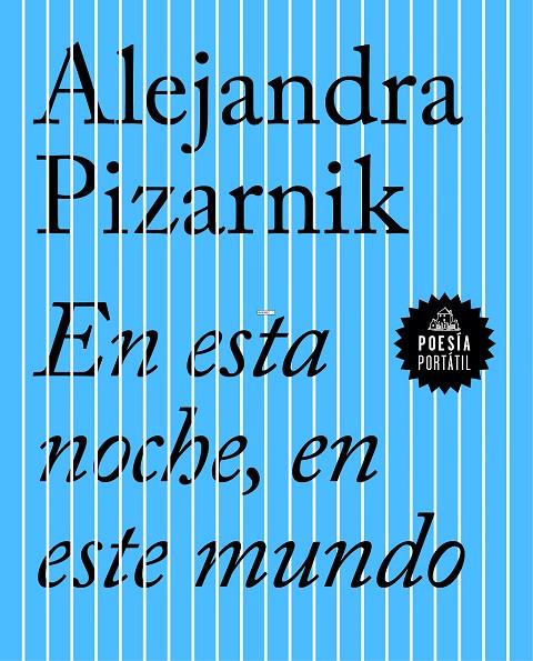 En esta noche, en este mundo | 9788439733423 | Pizarnik, Alejandra