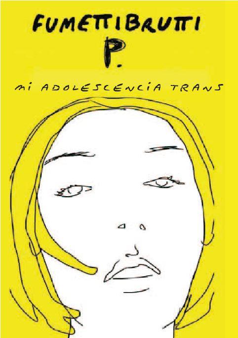 Mi adolescencia trans | 9788412087659 | Yole Signorelli, Josephine (Fumettibrutti)