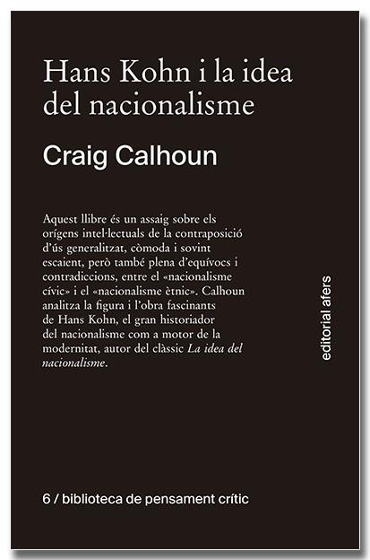 Hans Kohn i la idea del nacionalisme | 9788418618611 | Calhoun, Craig J.