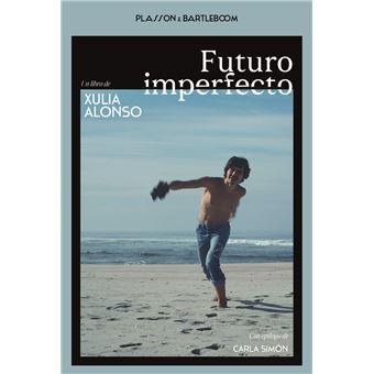 Futuro imperfecto | 9788410483040 | ALONSO, XULIA