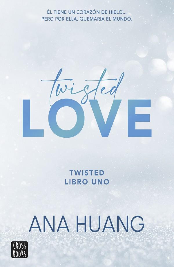 TWISTED LOVE (PACK  LLAVERO) | 8432715152934 | Huang, Ana