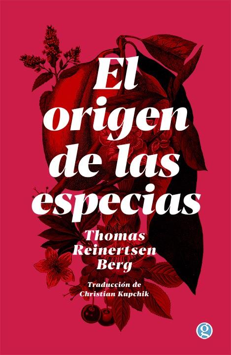 Origen de las especias, el | 9789878928456 | THOMAS REINERTSEN BERG