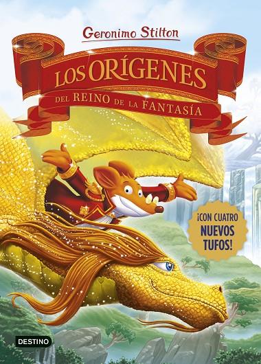 Orígenes del Reino de la Fantasía, los | 9788408281689 | Stilton, Geronimo