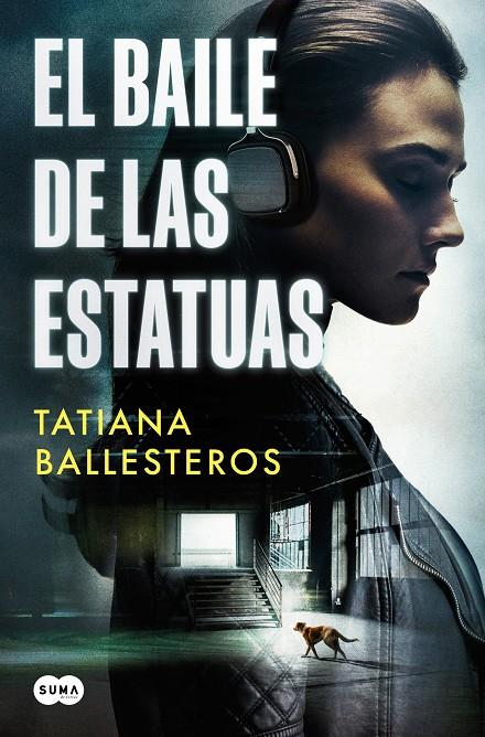 Baile de las estatuas, el | 9788491298120 | Ballesteros, Tatiana