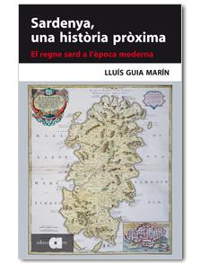 Sardenya, una història pròxima | 9788492542611 | Guia Marín, Lluís