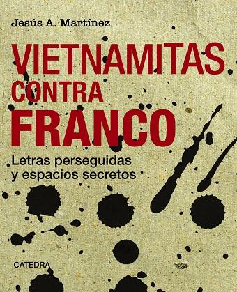 Vietnamitas contra Franco | 9788437646404 | Martínez, Jesús A.