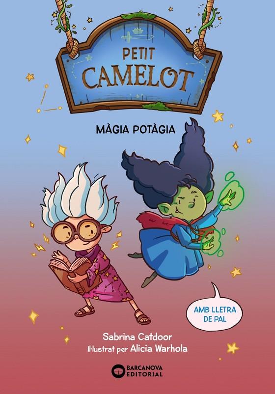 Màgia potàgia (Petit Camelot) | 9788448959661 | Catdoor, Sabrina