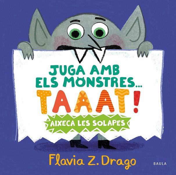 Juga amb els monstres TAAAT! | 9788447951444 | Zorrilla Drago, Flavia