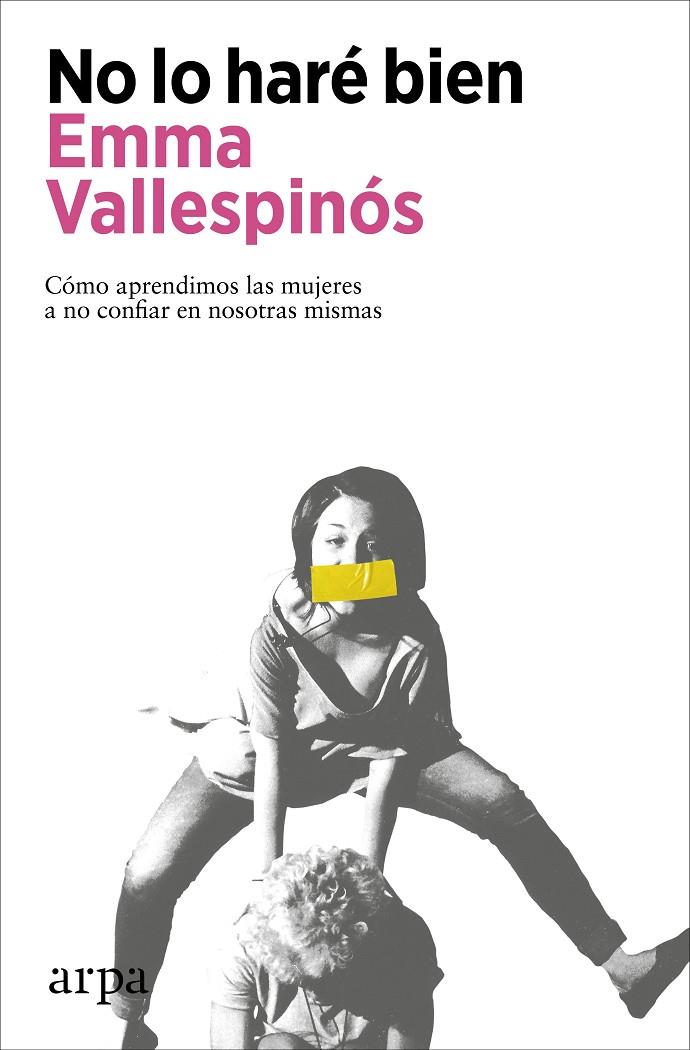 No lo haré bien | 9788418741906 | Vallespinós, Emma