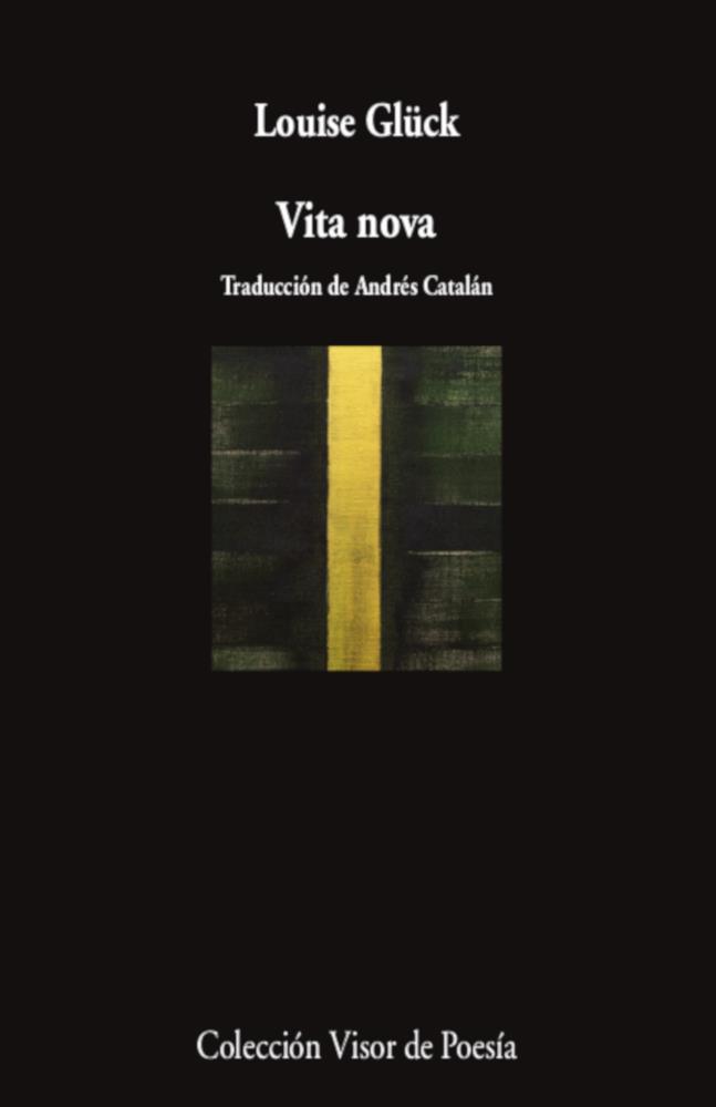 Vita nova | 9788498954838 | Glück, Louise