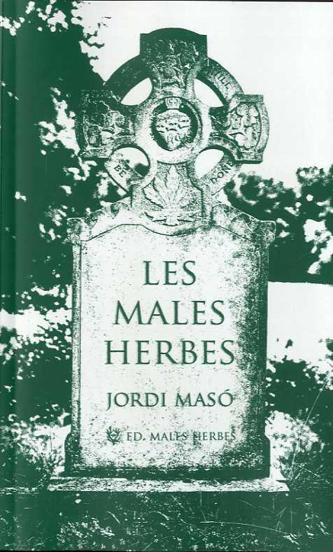 Males herbes, les | 9788412435290 | Masó Rahola, Jordi