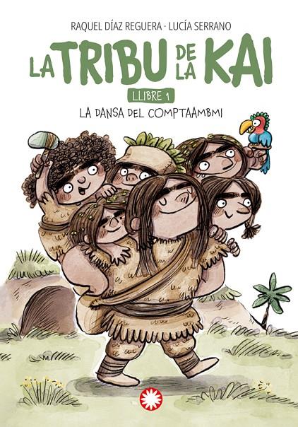 Dansa del comptaambi, la. La tribu de la Kai 1 | 9788419401984 | Díaz Reguera, Raquel