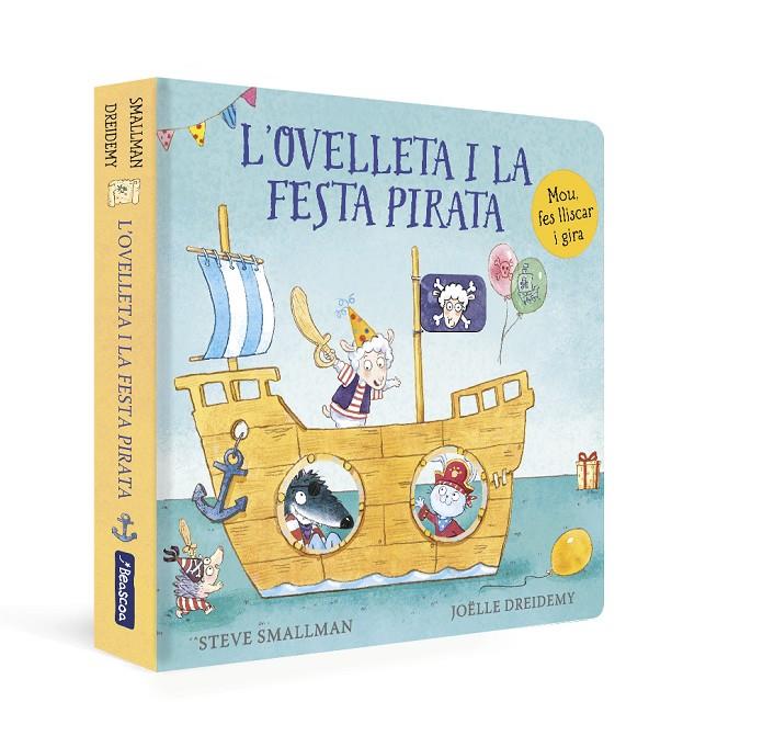 Ovelleta i la festa pirata, l' | 9788448863272 | Smallman, Steve