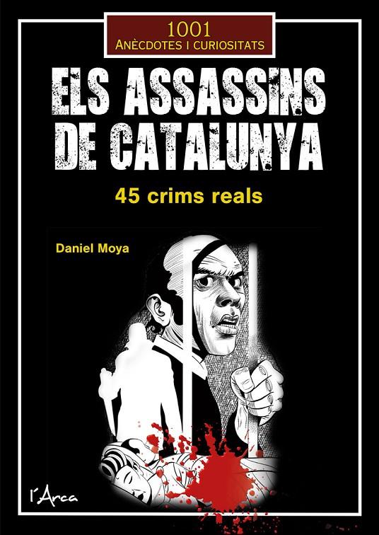 Assassins de Catalunya, els | 9788412727258 | Moya Calero, Daniel