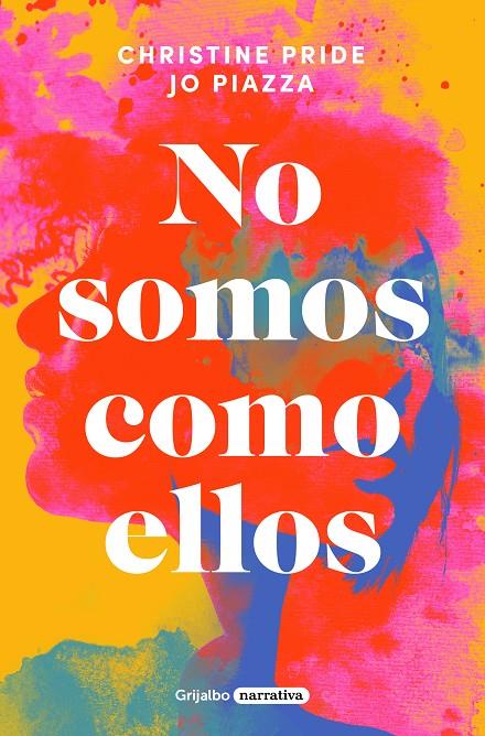 No somos como ellos | 9788425361685 | Pride, Christine/Piazza, Jo