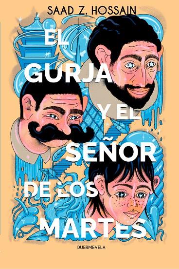 Gurja y el Señor de los Martes, el | 9788412701104 | Hossain, Saad Z.