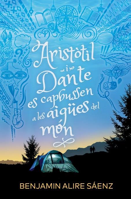 Aristòtil i Dante es capbussen a les aigües del món | 9788412392586 | Alire Saenz, Benjamin