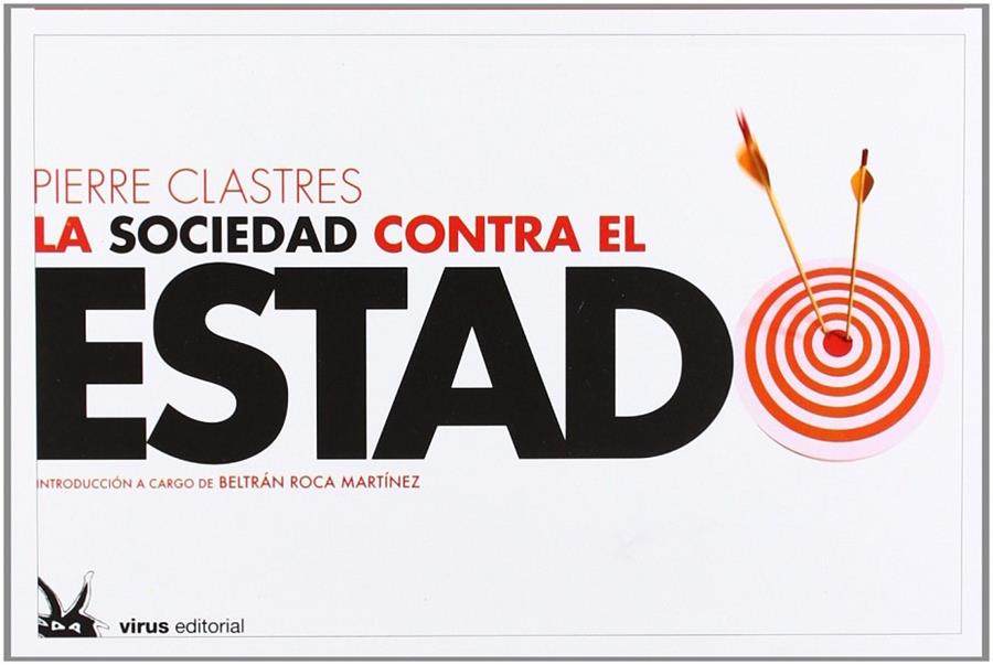 SOCIEDAD CONTRA EL ESTADO, LA N/ED 2014 | 9788492559510 | CLASTRES, PIERRE