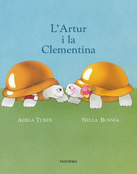 Artur i la Clementina, l' | 9788484648857 | Turin, Adela