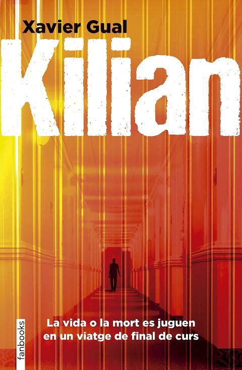 Kilian | 9788410028296 | Gual Vadillo, Xavier