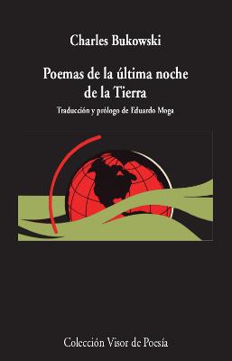 Poemas de la última noche de la tierra | 9788498953527 | Bukowski, Charles