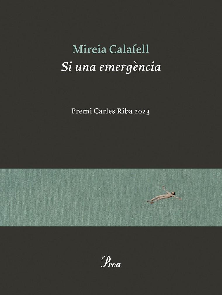 Si una emergència (Premi Carles Riba 2023) | 9788419657596 | Calafell Obiol, Mireia