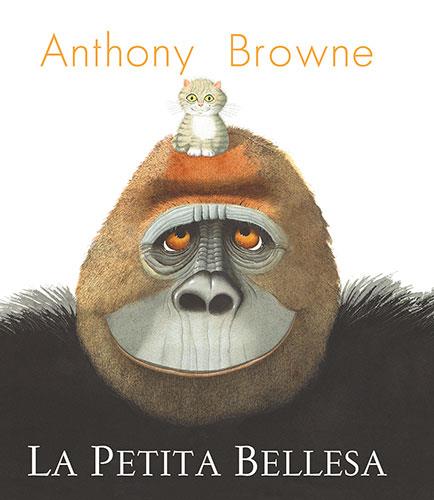 Petita Bellesa, la | 9788418558955 | Browne, Anthony