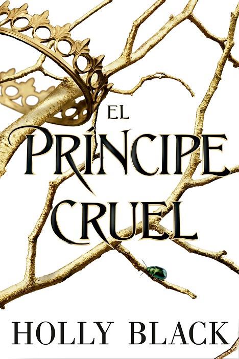 Príncipe cruel, el | 9788417390617 | Black, Holly