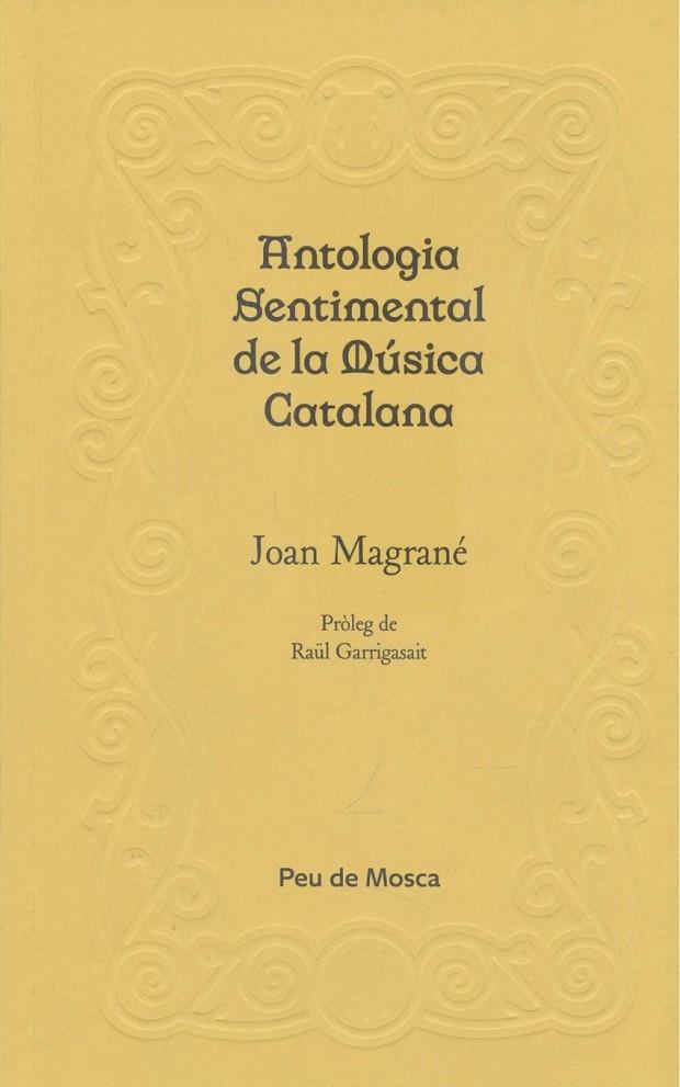 Antologia sentimental de la música catalana | 9788412499704 | Magrané Figuera, Joan