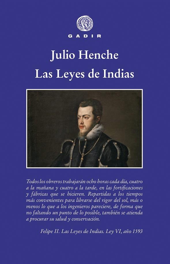 Leyes de Indias, las | 9788494945083 | Julio Henche