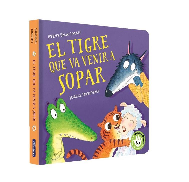 Tigre que va venir a sopar, el (L'ovelleta que va venir a sopar. Mans petitones) | 9788448859657 | Smallman, Steve / Dreidemy, Joëlle