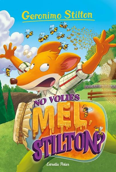 No volies mel, Stilton? | 9788418135811 | Stilton, Geronimo