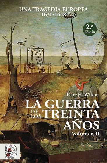 La Guerra de los Treinta Años II | 9788494627590 | Wilson, Peter H.