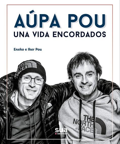 Aupa Pou, una vida encordados | 9788482167787 | Pou Azkarraga, Eneko/Pou Azkarraga, Iker