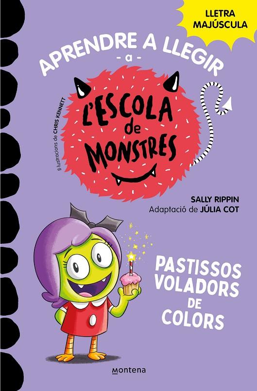 Pastissos voladors de colors (Escola de Monstres 5) | 9788419085375 | Rippin, Sally