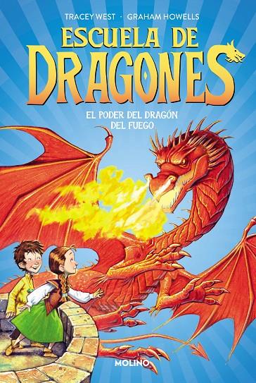 Escuela de dragones 4 El poder del dragón del fuego | 9788427224940 | West, Tracey