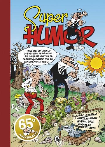 Cambio climático, el (Súper Humor Mortadelo 67) | 9788402428769 | Ibáñez, Francisco