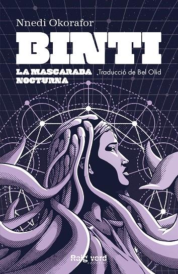 Binti:La Mascarada Nocturna | 9788417925567 | Okorafor, Nnedi