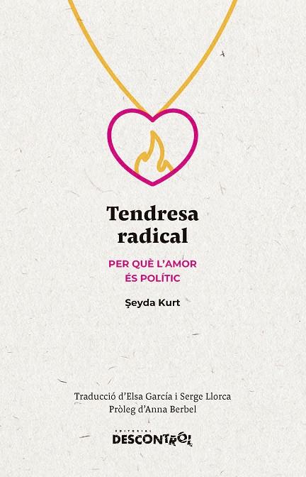 Tendresa radical | 9788418283734 | Kurt, Seyda