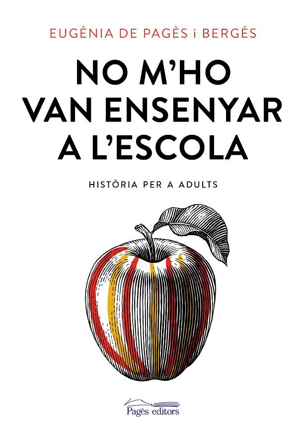 No m'ho van ensenyar a l'escola | 9788499758435 | de Pagès  Bergés, Eugènia