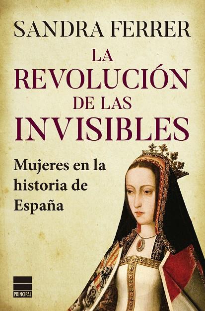 Revolución de las invisibles, la | 9788418216527 | Ferrer Valero, Sandra