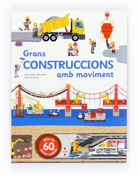 Grans construccions amb moviment | 9788466135993 | Baumann, Anne-Sophie