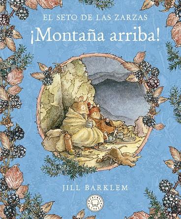 Montaña arriba (El Seto de las Zarzas) | 9788418733093 | Barklem, Jill