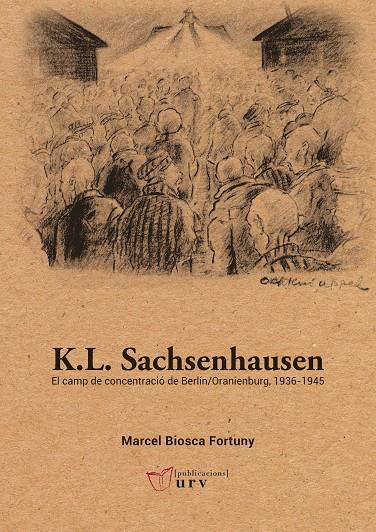 K.L. Sachsenhausen | 9788409577989 | Biosca Fortuny, Marcel