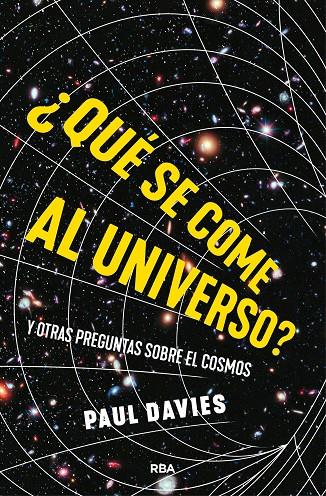 ¿Qué se come al universo? | 9788411326339 | Davies, Paul