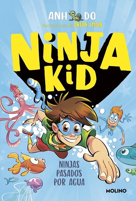 Ninjas pasados por agua (Ninja Kid 9) | 9788427224377 | Do, Anh