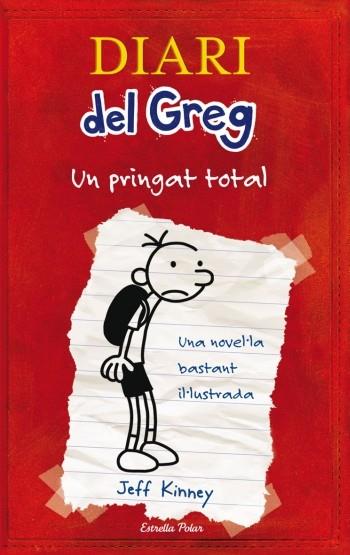 Pringat total, un (Diari del Greg 1) | 9788492671052 | Kinney, Jeff